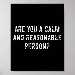 And Reasonable Person Distressed Intense Video Gam Poster