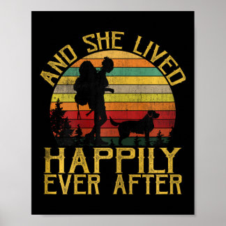 And She Lived Happily Ever After Camping Hiking Do Poster