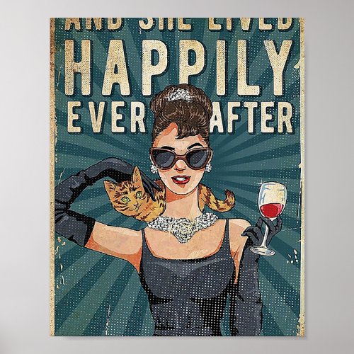 And She Lived Happily Ever After Cats Poster