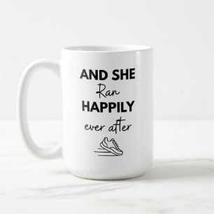 And She Ran Happily Ever After Running Marathon Coffee Mug