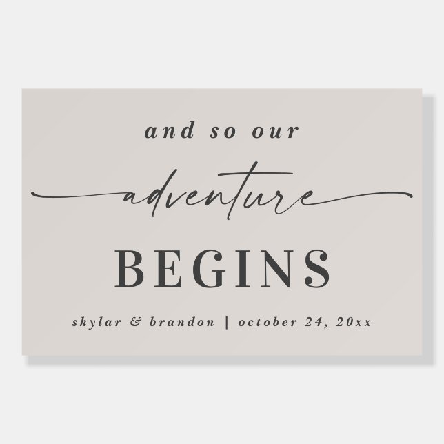 And So Our Adventure Begins Wedding Reception Sign (Front)