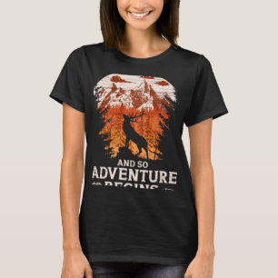 And So The Adventure Begins Camping Deer Vintage   T-Shirt