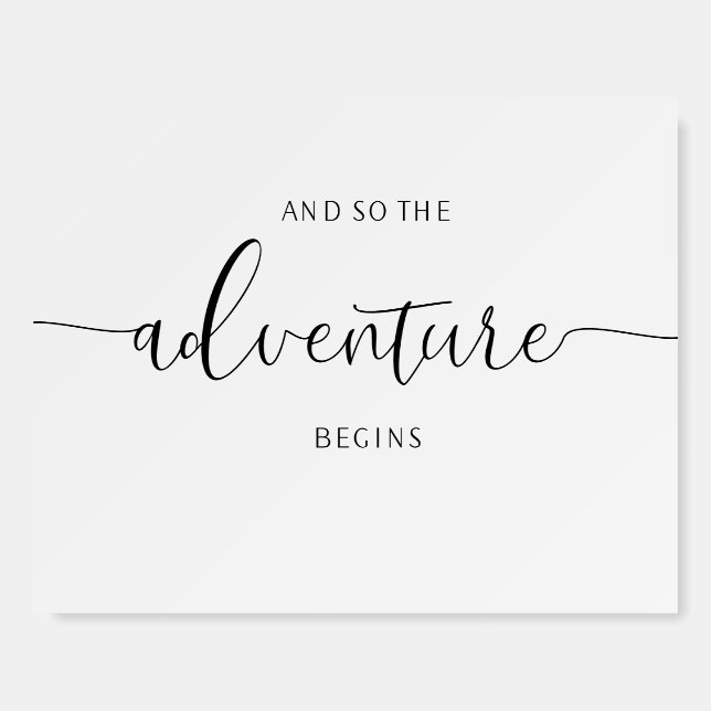And So the Adventure Begins, Elegant Wedding Foam Board (Front)