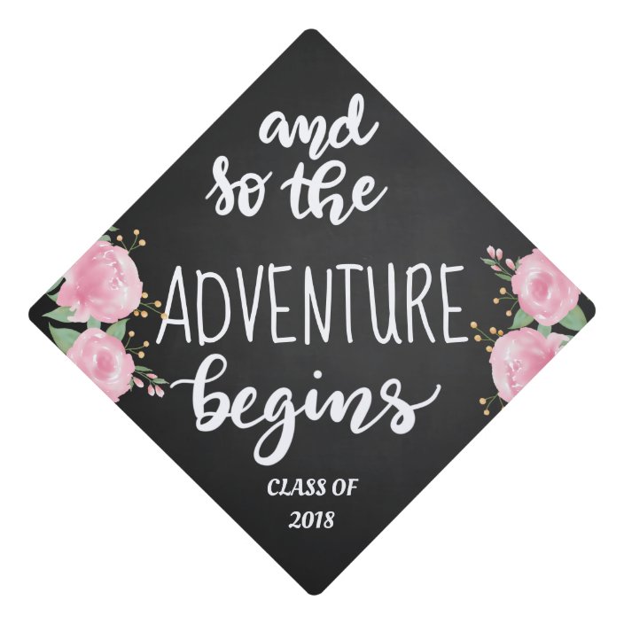 And So The Adventure Begins Handwritten Script Graduation Cap Topper ...