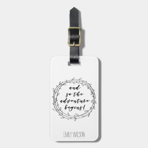 And so the adventure begins _ Handwritten Script Luggage Tag