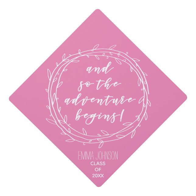 And so the adventure begins - Hot Pink Graduation Cap Topper (Front)