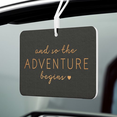 And So The Adventure Begins  Newly Weds Photo Air Freshener