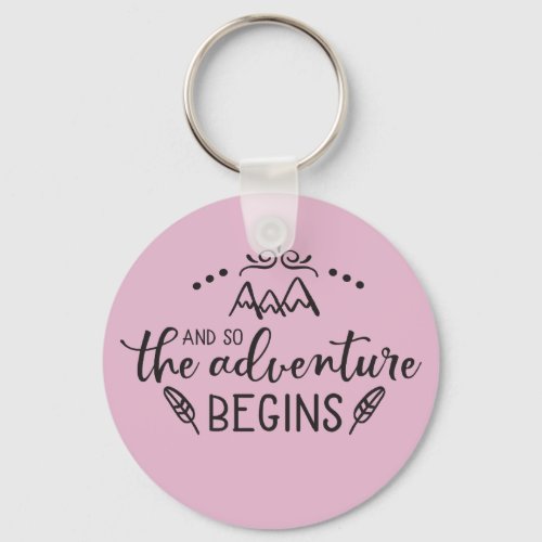 And so The Adventure Begins T_Shirt Keychain