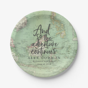 And so the adventure continues graduation party paper plates