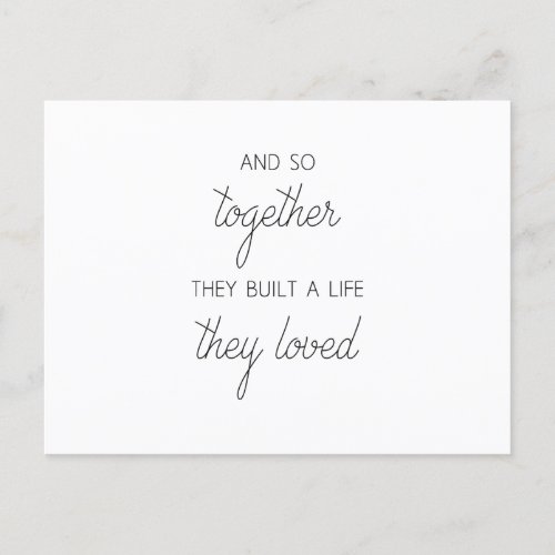 And So Together They Built A Life They Loved Postcard