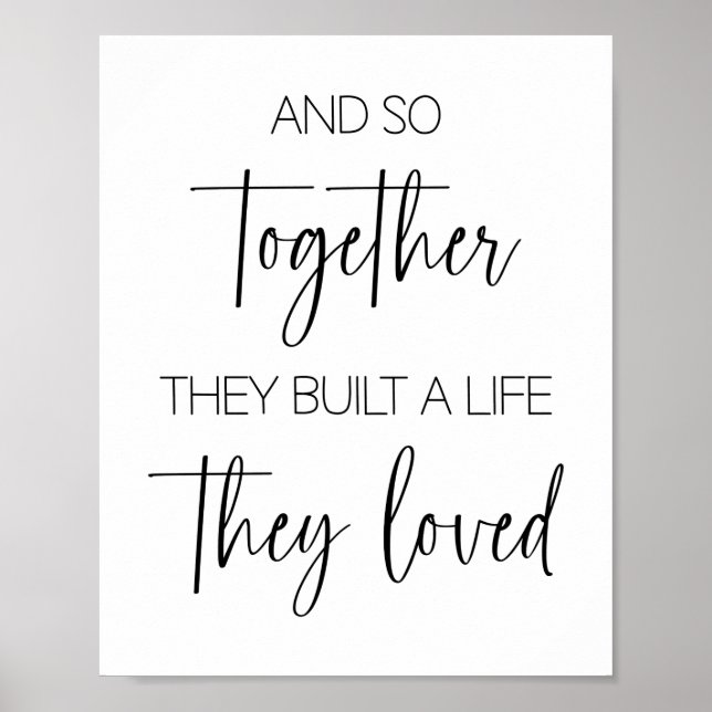 And So Together They Built a Life They Loved Poster (Front)
