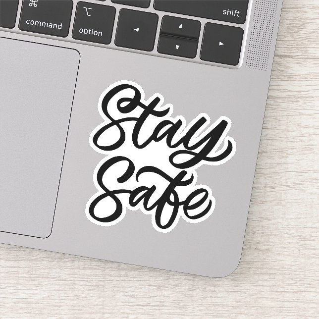 And Stay Safe Sticker (Detail)