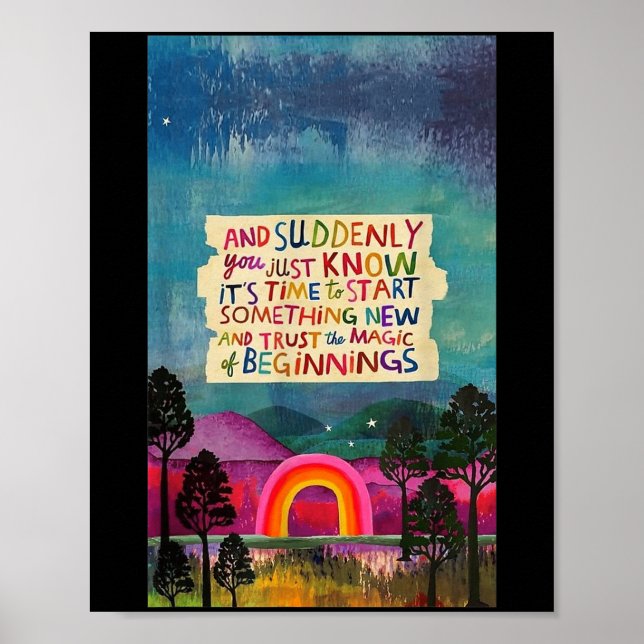 And Suddenly You Just Know It's Time To Start Soin Poster (Front)