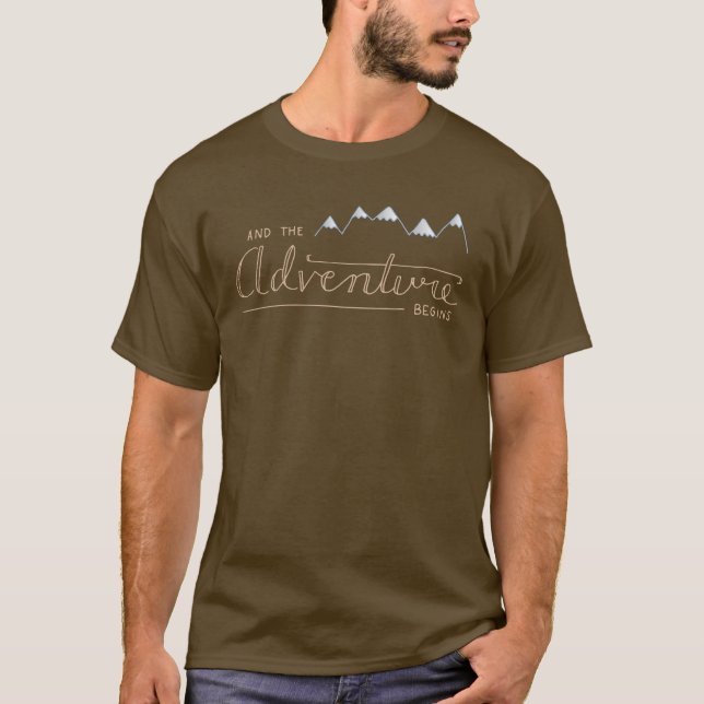 And the Adventure Begins Mens T-Shirt (Front)