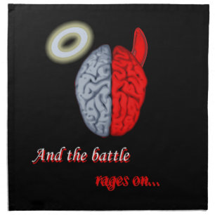 And the Battle Rages On (Good vs Evil) Napkin