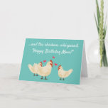 And The Chickens Whispered Happy Birthday Card