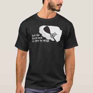 And the Laird said T-Shirt