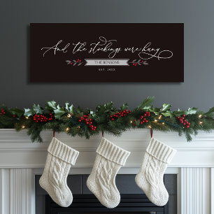 And The Stockings Were Hung Personalized Christmas Canvas Print