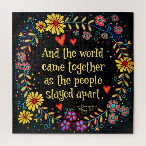 And the World Came Together Inspirivity Jigsaw Puzzle