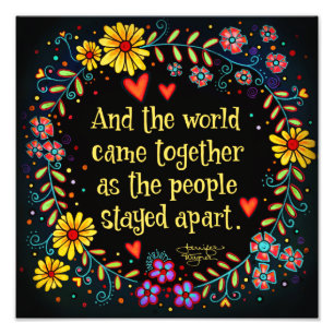“And the World Came Together” Inspirivity Photo Print