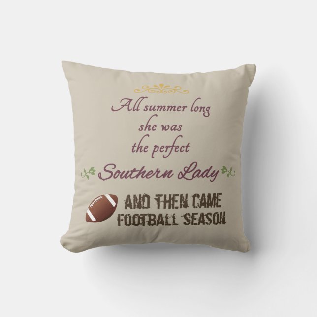 ...And Then Came Football Season Throw Pillow (Front)