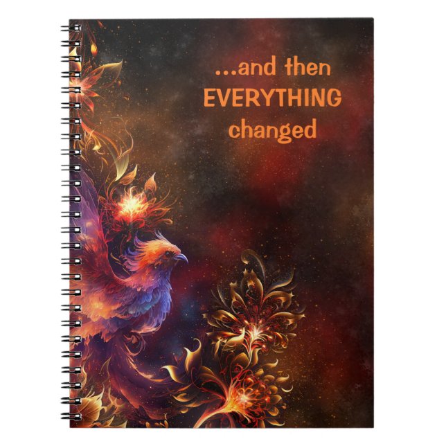 ...and then EVERYTHING changed Notebook (Front)