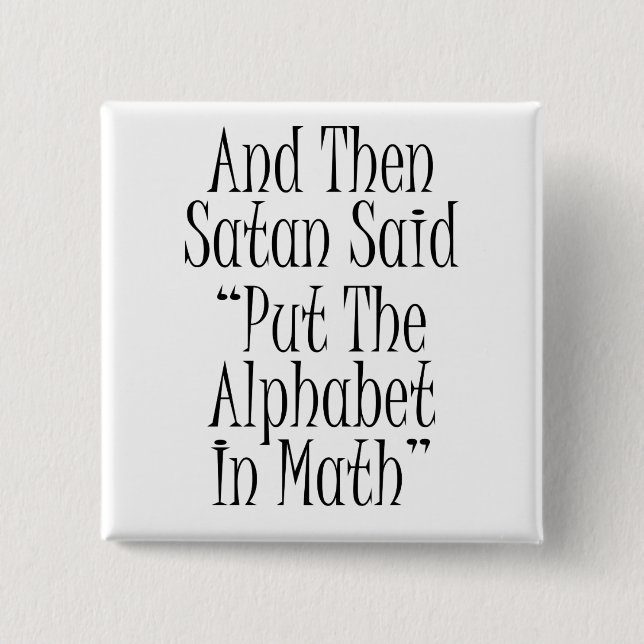 And then Satan said... Button (Front)