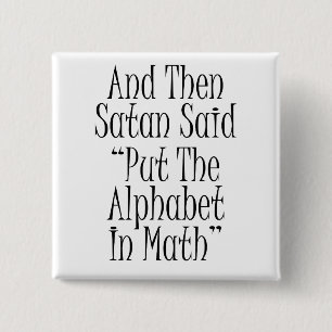 And then Satan said... Button