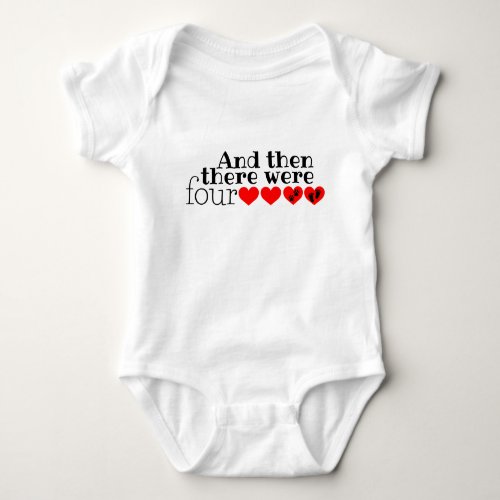 And then there were four baby one piece Baby Bodysuit