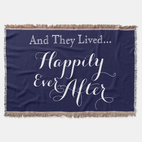 And They Lived Happily Ever After Blanket