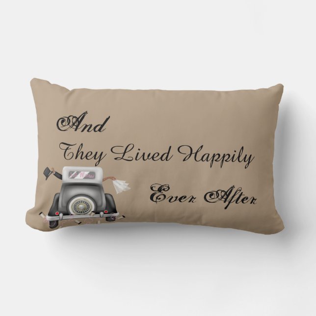 And They Lived Happily Ever After Gift Pillow (Front)