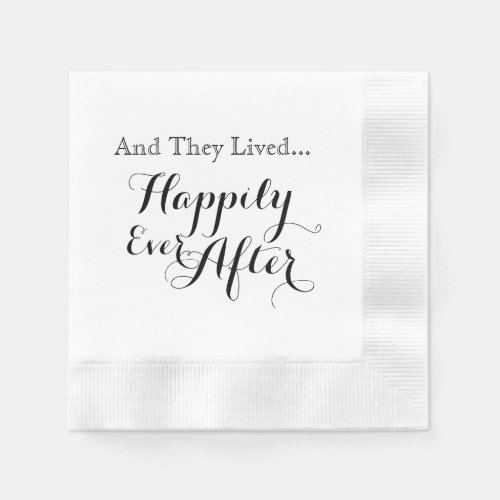 And They Lived Happily Ever After Napkins