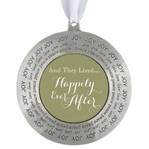 And They Lived Happily Ever After Ornament