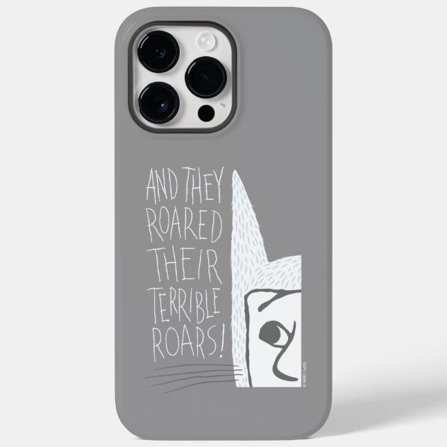 And they Roared Their Terrible Roars! Case-Mate iPhone Case (Back)