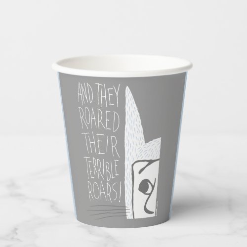 And they Roared Their Terrible Roars Paper Cups