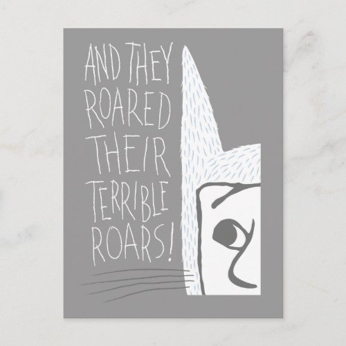 And they Roared Their Terrible Roars Postcard