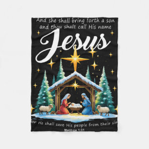 And Thou Shalt Call His Name Jesus Nativity Christ Fleece Blanket