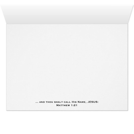 ... and thou shalt call His Name 'Yeshua' (Inside Horizontal (Bottom))