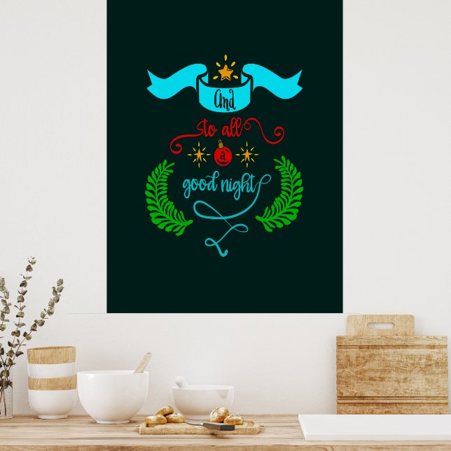 And To All A Good Night Christmas, Typography LG Poster (Kitchen)