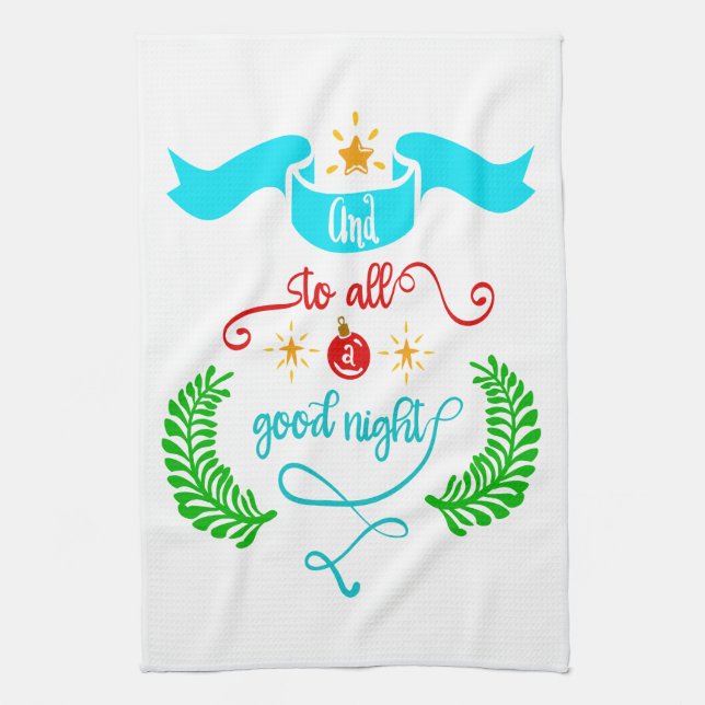 And To All A Good Night Christmas, Typography, ZSG Kitchen Towel (Vertical)
