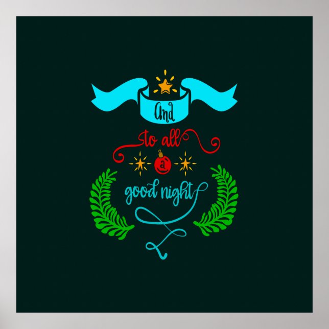 And To All A Good Night Christmas, Typography, ZSG Poster (Front)