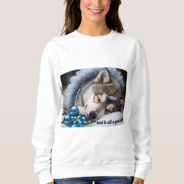 And to all a good night  sweatshirt (Front)