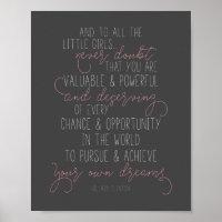 And to all little girls Hillary Clinton Quote