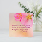 And Whatever We Ask Christian Floral Inspirational (Standing Front)