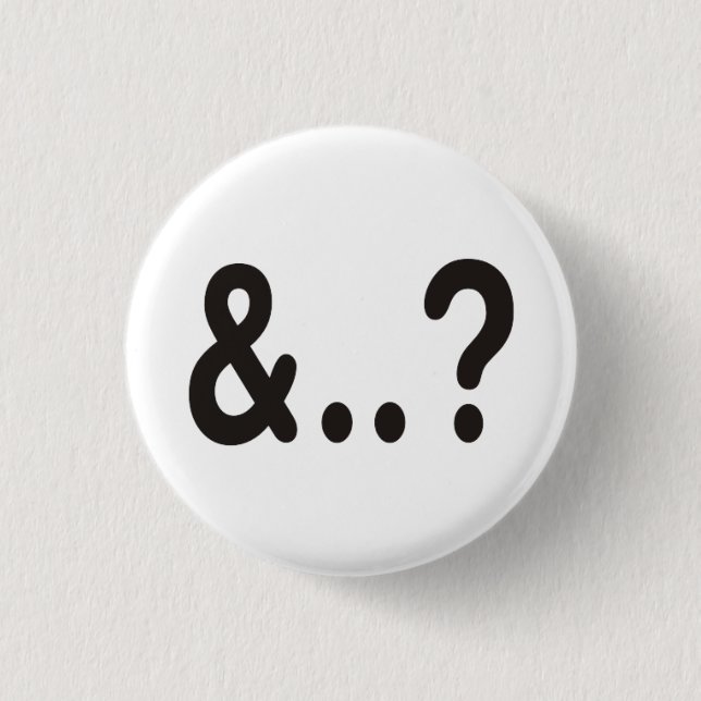 And Your Point is? Button (Front)