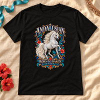 Andalusian Born to Dance Horse