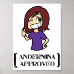 Andernina Approved Poster at Zazzle