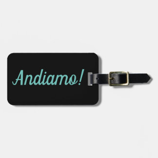 Andiamo Luggage Tag