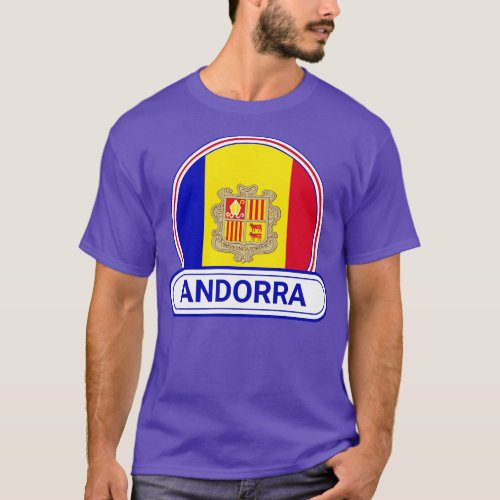 Andorra Country Badge Andorra Flag T_Shirt