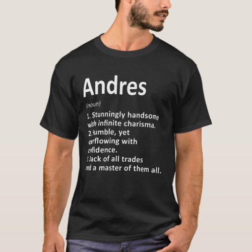 Andres Definition Personalized Name Funny Birthday T_Shirt